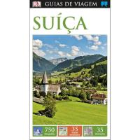 Guia de Viagem Porto Editora - Suíça