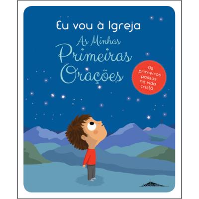 Anne-Sophie Du Bouëtiez Eu Vou à Igreja - As Minhas Primeiras Orações