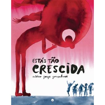 Estás Tão Crescida
