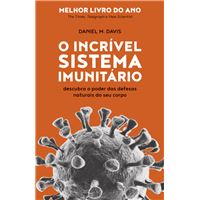 O Incrível Sistema Imunitário
