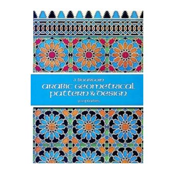 Arabic Geometrical Pattern And Design - Brochado - BOURGOIN, J., Books ...