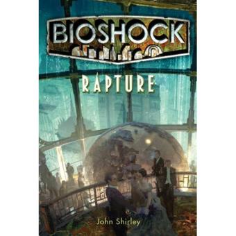 Bioshock: Rapture