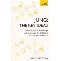Jung: The Key Ideas