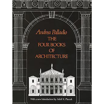 The Four Books of Architecture