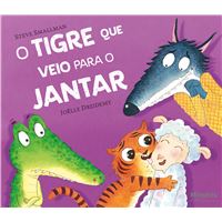 O Tigre Que Veio Para o Jantar