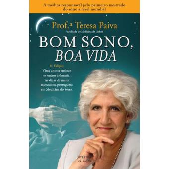 Bom Sono, Boa Vida