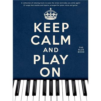 Keep Calm And Play On: The Blue Book (PVG)