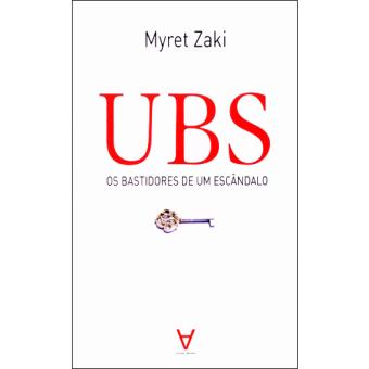 UBS - Os Bastidores de um Escândalo