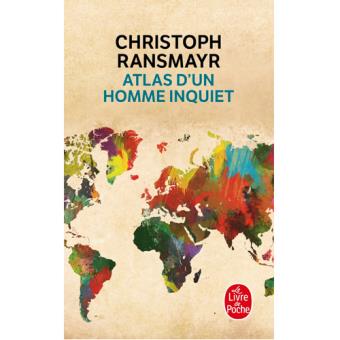 Atlas d'un Homme Inquiet
