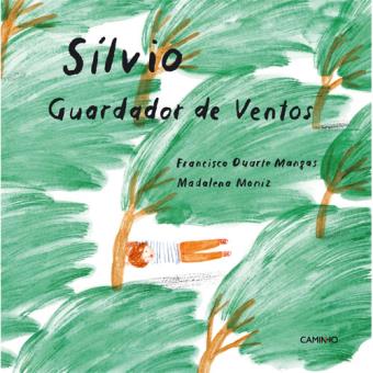 Sílvio, Guardador de Vento
