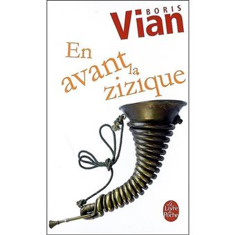 En Avant la Zizique
