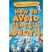 How to avoid certain death