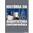 História da Arquitectura Contemporânea_0