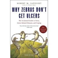 Why Zebras Don't Get Ulcers