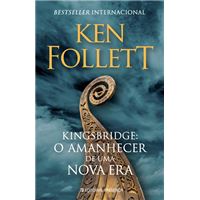 Kingsbridge - O Amanhecer de uma Nova Era