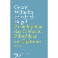 Enciclopédia das Ciências Filosóficas em Epítome - Livro 1