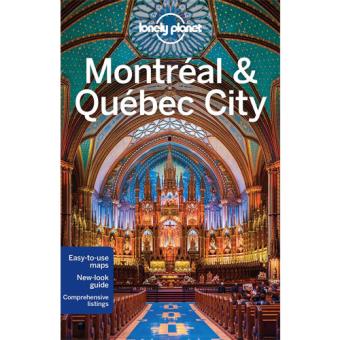 Lonely Planet Travel Guide - Montreal & Quebec City