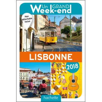 Guide Un Grand Week-End à Lisbonne 2018
