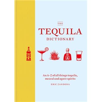 Tequila dictionary - 1