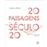 Longe e Perto: 20 Paisagens do Século 20_0