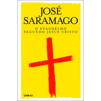 O Evangelho Segundo Jesus Cristo