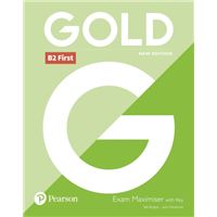 Gold B2 First New Edition Exam Maximiser with Key