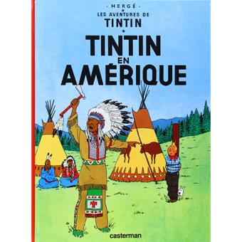Les Aventures De Tintin - Livre 3: Tintin En Amerique