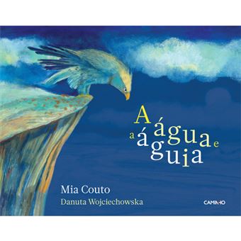 A Água e a Águia