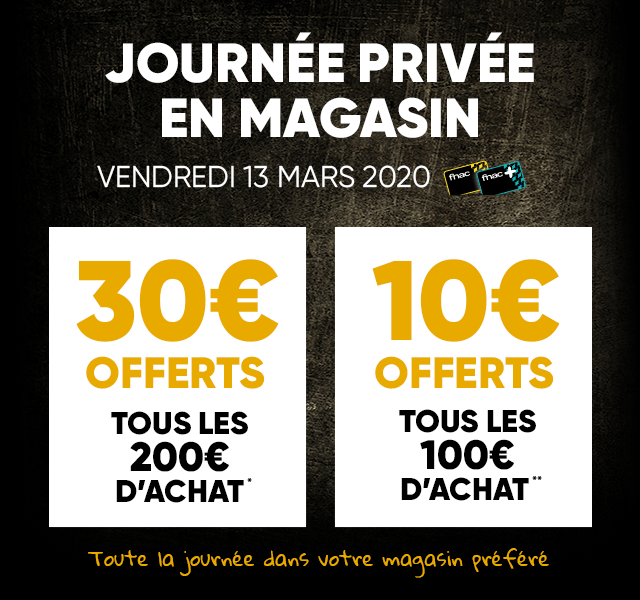 Journée Privée en magasin vendredi 13 mars : 30€ offerts tous les 200€ d'achat (hors smartphones et accessoires) / 10€ offerts tous les 100€ d'achat (sur les smartphones et accessoires)
