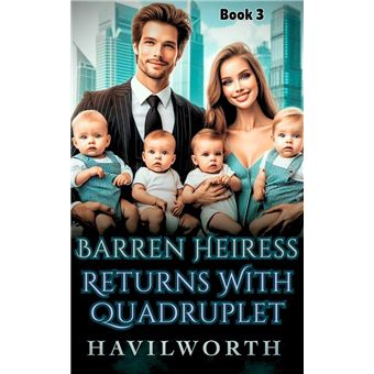 Barren Heiress Returns With Quadruplet - 1