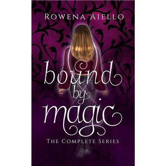 Bound by Magic: The Complete Series - 1