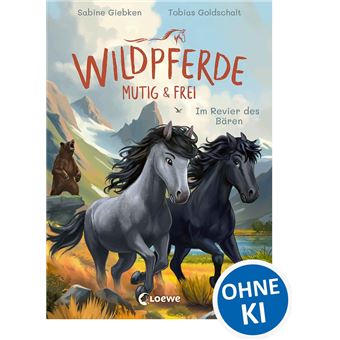 Wildpferde - mutig und frei (Band 6) - Im Revier des Bären - 1