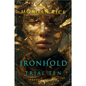 Ironhold: Trial Nine (Book Nine of the Ironhold Series) - 1