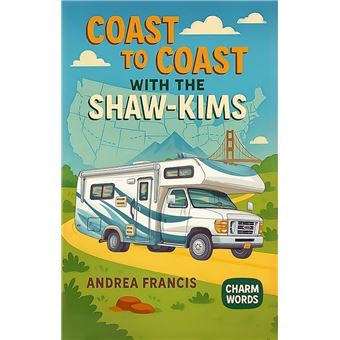 Coast to Coast with the Shaw-Kim's - 1