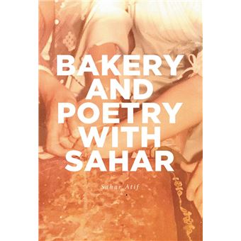 Bakery and Poetry with Sahar - 1