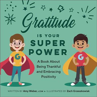 Gratitude Is Your Superpower - 1