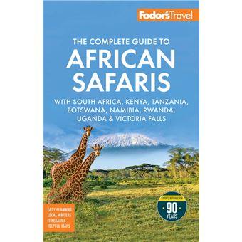 Fodor's The Complete Guide to African Safaris - 1