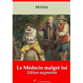 Le Médecin malgré lui – suivi d'annexes - 1