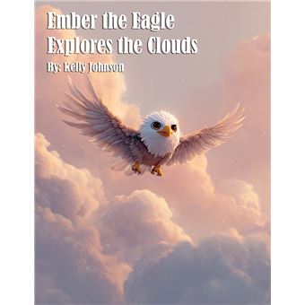 Ember the Eagle Explores the Clouds - 1