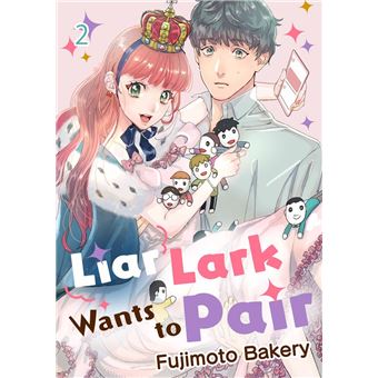 Liar Lark Wants to Pair - 1