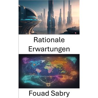 Rationale Erwartungen - 1