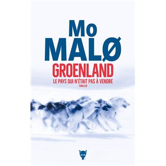 Groenland, le pays qui n'était pas à vendre - 1