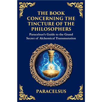 The Book Concerning the Tincture of the Philosophers - 1