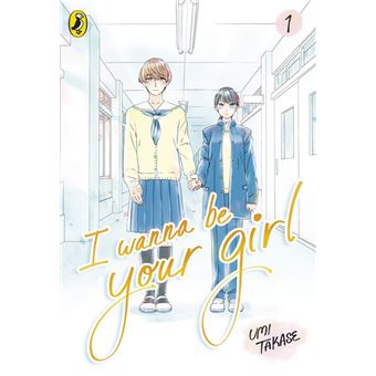 I Wanna Be Your Girl Vol. 1 - 1