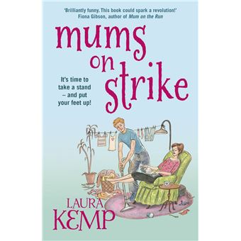 Mums on Strike - 1