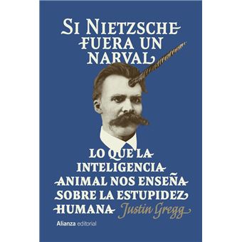 Si Nietzsche fuera un narval - 1