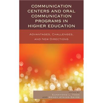 Communication Centers and Oral Communication Programs in Higher Education - 1