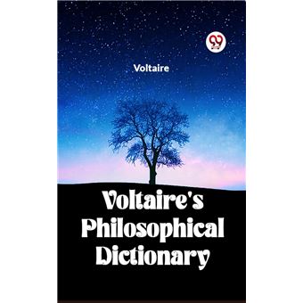 Voltaire's Philosophical Dictionary - 1
