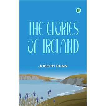 The Glories of Ireland - 1