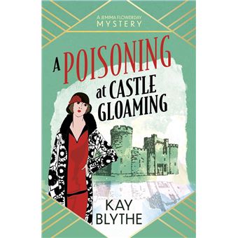 A Poisoning at Castle Gloaming - 1